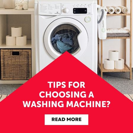 Tips for choosing a washing machine for your home